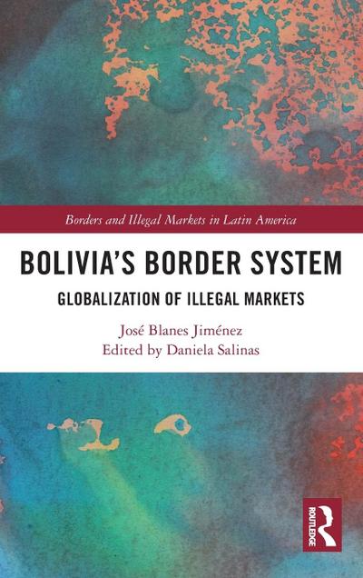 Bolivia’s Border System