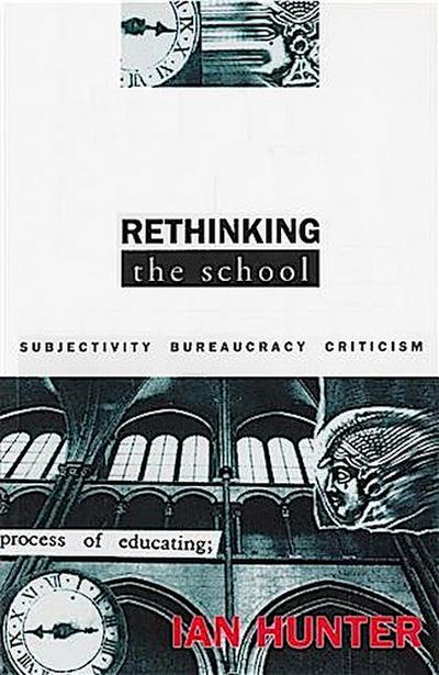 Rethinking the School