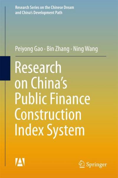 Research on Chinas Public Finance Construction Index System