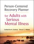 Person-Centered Recovery Planner for Adults with Serious Mental Illness