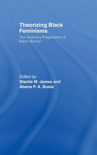 Theorizing Black Feminisms