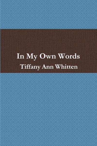 In My Own Words
