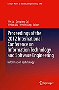 Proceedings of the 2012 International Conference on Information Technology and Software Engineering