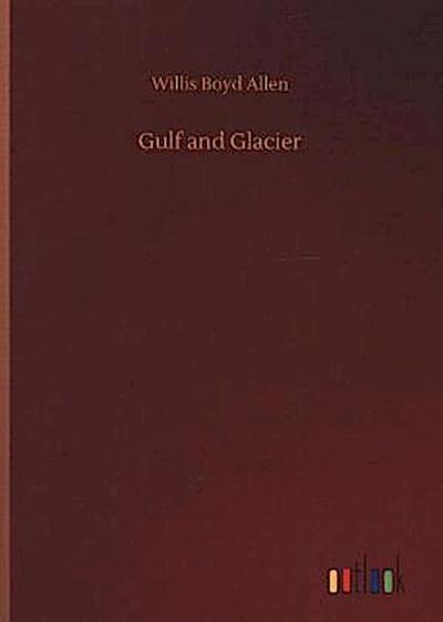 Gulf and Glacier