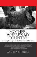 Mother, Where’s My Country?