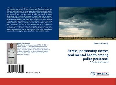 Stress, personality factors and mental health among police personnel