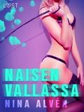 Naisen Vallassa - eroottinen novelli