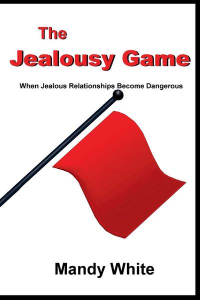 The Jealousy Game