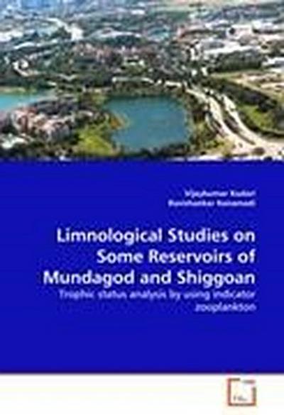Limnological Studies on Some Reservoirs of Mundagod and Shiggoan