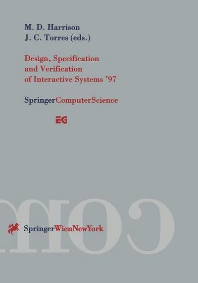 Design, Specification and Verification of Interactive Systems ’97