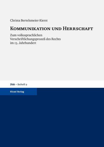 Kommunikation und Herrschaft