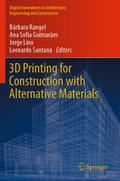 3D Printing for Construction with Alternative Mate
