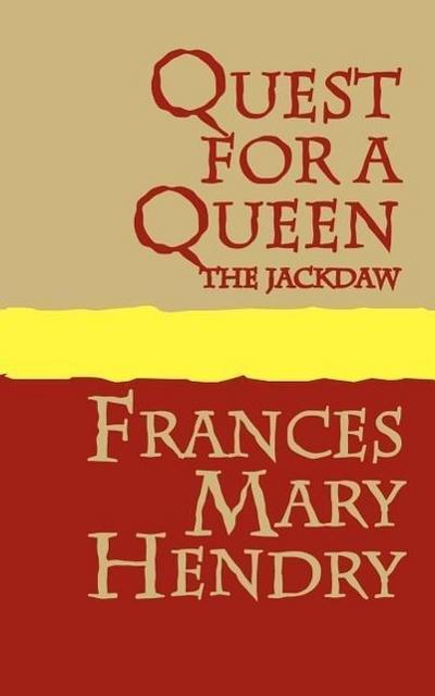 Quest for a queen: the Jackdaw