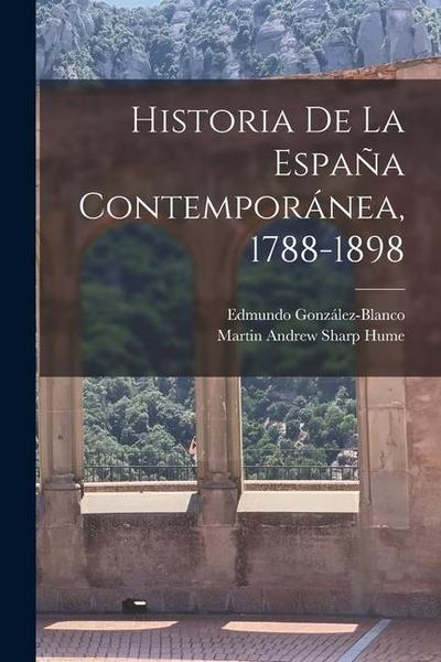 Historia de la España contemporánea, 1788-1898