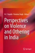 Perspectives on Violence and Othering in India
