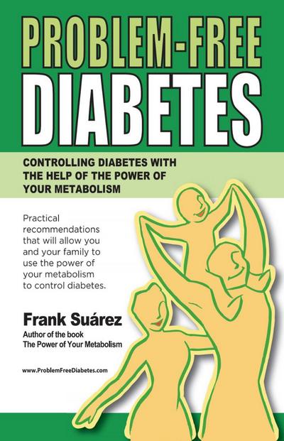 Problem-Free Diabetes