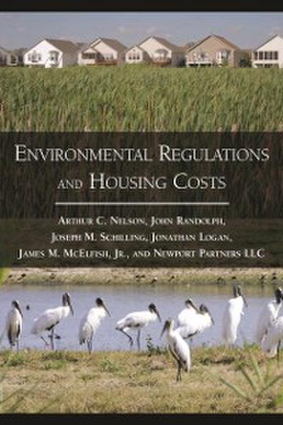 Environmental Regulations and Housing Costs