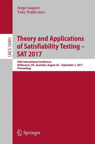 Theory and Applications of Satisfiability Testing ¿ SAT 2017