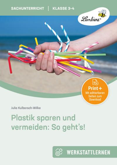 Plastik sparen und vermeiden: So geht’s!