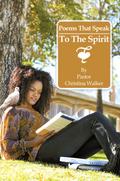 Poems That Speak to the Spirit