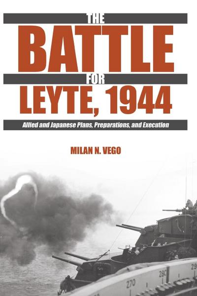 The Battle for Leyte, 1944