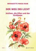 Der Weg ins Licht