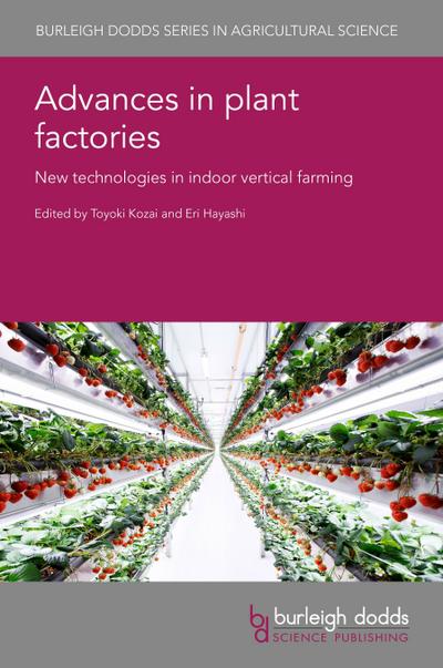 Advances in plant factories