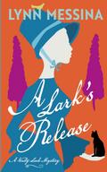 A Lark’s Release