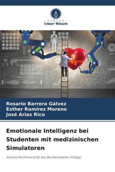 Emotionale Intelligenz bei Studenten mit medizinischen Simulatoren
