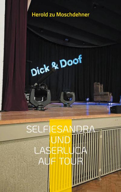 Selfiesandra und Laserluca auf Tour