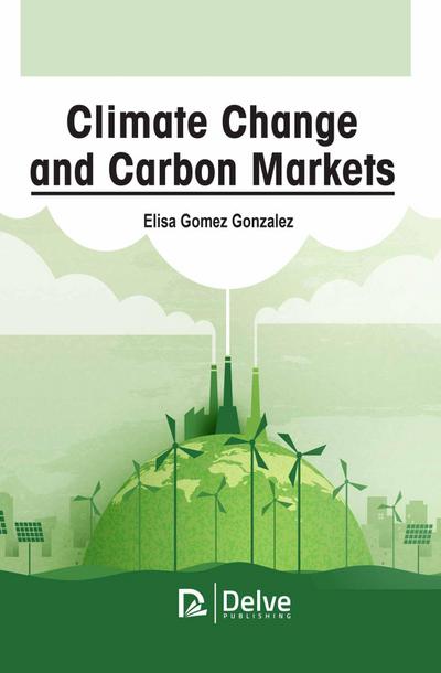 Climate Change and Carbon Markets