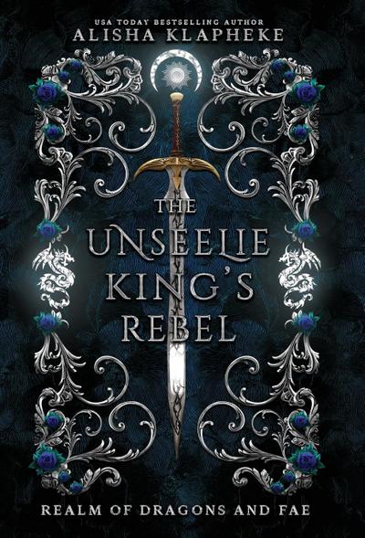 The Unseelie King’s Rebel