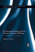 Educated Subject and the German Concept of Bildung