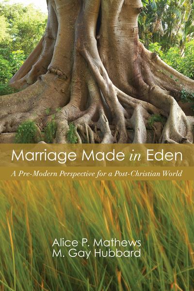 Marriage Made in Eden
