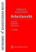 Arbeitsrecht: Lernbuch - Strukturen - Übersichten