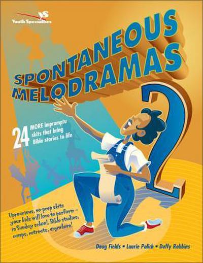 The Spontaneous Melodramas 2