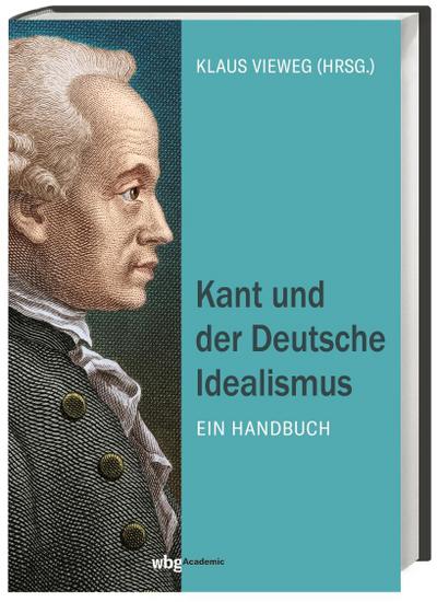 Kant und der Deutsche Idealismus