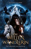 Die Weltenwandlerin