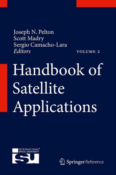 Handbook of Satellite Applications, 2 Vols.
