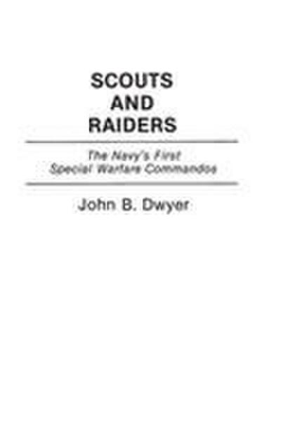Scouts and Raiders