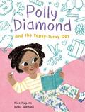 Polly Diamond and the Topsy-Turvy Day