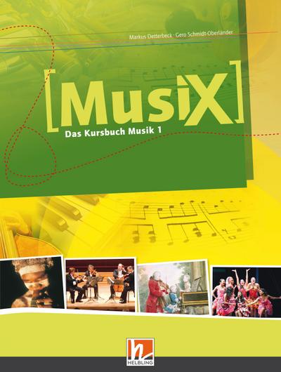 MusiX 1. Schülerband. Ausgabe Deutschland