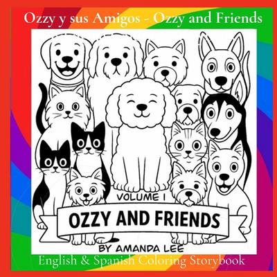 Ozzy y sus Amigos - Ozzy and Friends Bilingual Coloring Storybook
