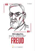 Coleção Saberes - 100 minutos para entender Freud