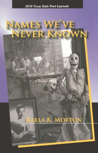 Names We’ve Never Known