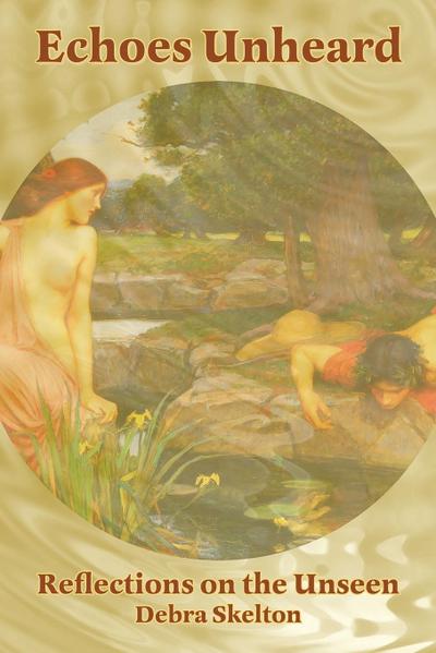 ECHOES UNHEARD