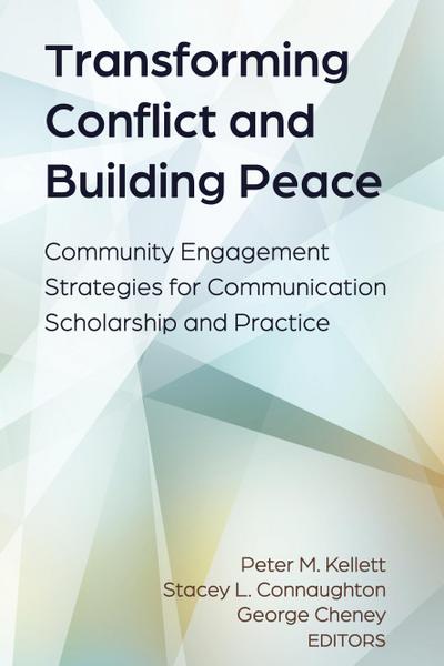 Transforming Conflict and Building Peace