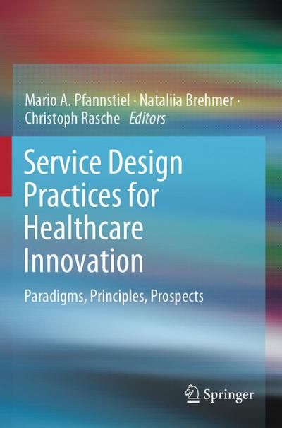 Service Design Practices for Healthcare Innovation