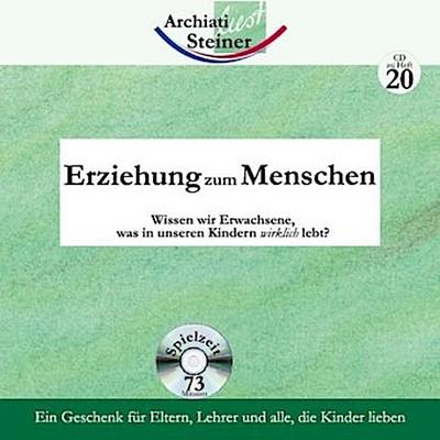 Erziehung zum Menschen, 1 Audio-CD