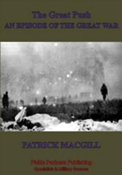 Great Push - An Episode Of The Great War
